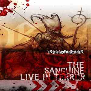 Rossomahaar - The Sanguine Live In Terror