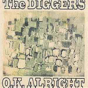 The Digger$ - O.K. Alright