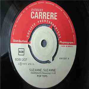 The Pop Tops / Ringo - Suzanne, Suzanne / Ma Jalousie
