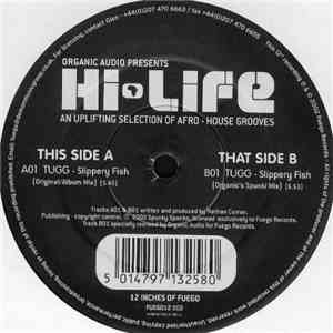 Tugg - Slippery Fish (Hi-Life Album Sampler)