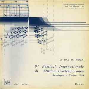 Various - 9° Festival Internazionale Di Musica Contemporanea Antidogma - To ...
