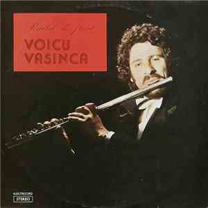 Voicu Vasinca - Recital De Flaut