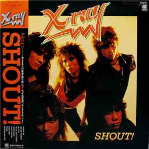 X-Ray  - Shout!
