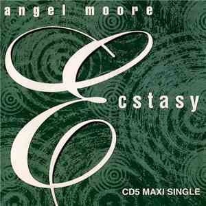 Angel Moore - Ecstasy