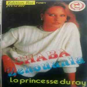 Chaba Zehouania - La Princesse Du Ray