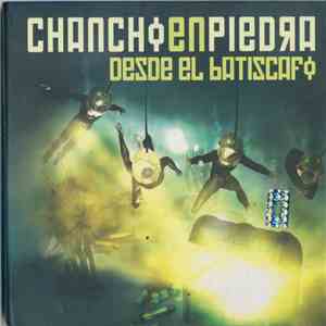 Chancho En Piedra - Desde El Batiscafo
