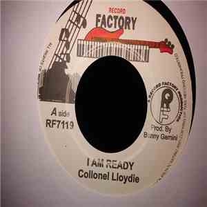 Collonel Lloydie - I Am Ready