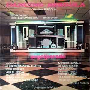 Decap Herentals - Dancing Bergola - Orgelparade - Volume 1