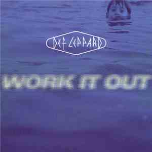 Def Leppard - Work It Out