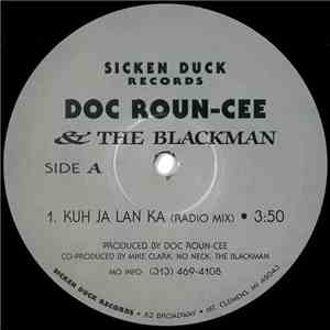Doc Roun-Cee & The Blackman - Kuh Ja Lan Ka