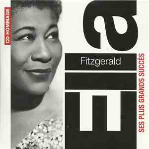 Ella Fitzgerald - Ses Plus Grands Succès