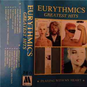 Eurythmics - Greatest Hits (Playing With My Heart)
