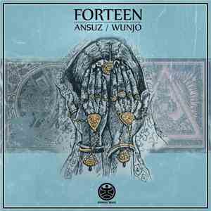 Forteen - Ansuz / Wunjo