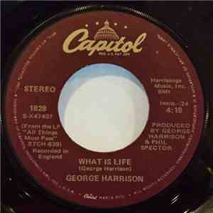 George Harrison - What Is Life