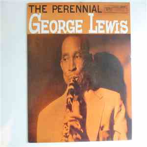George Lewis  - The Perennial