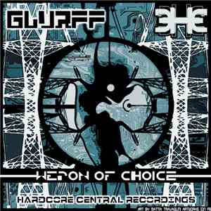 Glurff - Weapon Of Choice