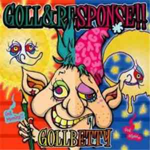 Gollbetty - Goll&Response!!