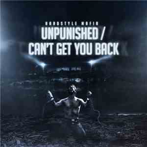 Hardstyle Mafia - Unpunished EP