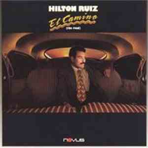 Hilton Ruiz - El Camino (The Road)