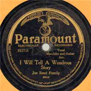 Joe Reed Family - I Will Tell A Wondrous Story / Two Little Children