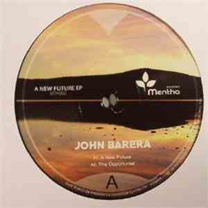 John Barera - A New Future