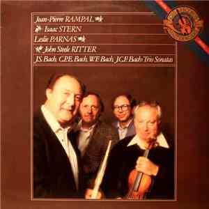 J.S. Bach / C.P.E. Bach / W.F. Bach / J.C.F. Bach - Jean-Pierre Rampal • Isaac Stern • Leslie Parnas • John Steele Ritter - Trio Sonatas
