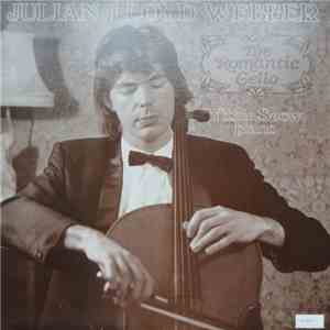 Julian Lloyd-Webber / Yitkin Seow - The Romantic Cello