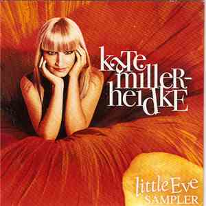 Kate Miller-Heidke - Little Eve Sampler