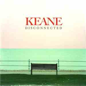 Keane - Disconnected