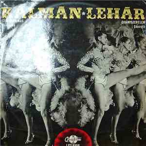Kálmán / Lehár - Cigányprímás / Cigányszerelem