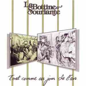 La Bottine Souriante - Tout Comme Au Jour De L'An