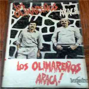 Los Olimareños - Araca!