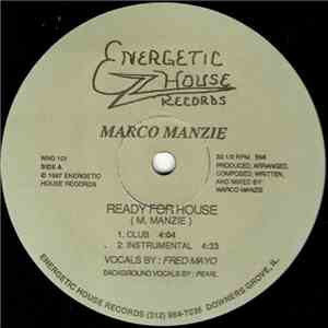 Marco Manzie - Ready For House