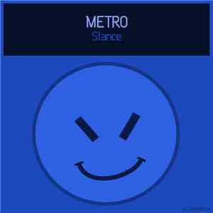 Metro  - Stance