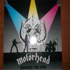 Motörhead - Beware The Dog