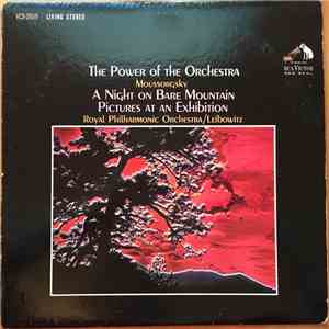 Moussorgsky, Royal Philharmonic Orchestra / Leibowitz - The Power Of The Or ...