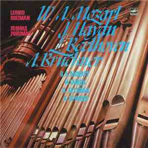 Mozart / Haydn / Beethoven / Bruckner - Leonid Roizman - Organ Works