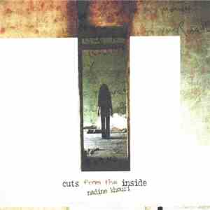 Nadine Khouri - Cuts From The Inside