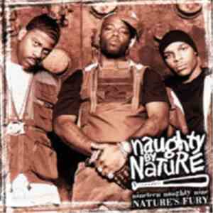 Naughty By Nature - Nineteen Naughty Nine - Nature's Fury