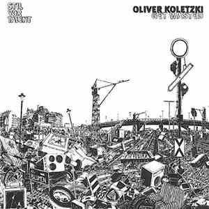 Oliver Koletzki - Get Wasted