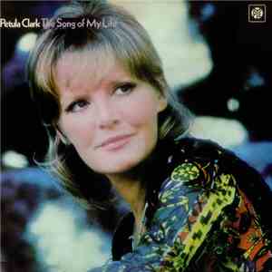 Petula Clark - The Song Of My Life
