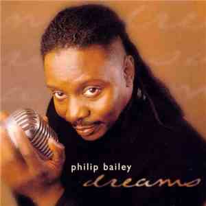 Philip Bailey - Dreams