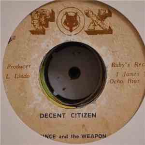 Prince And The Weapon - Decent Citizen
