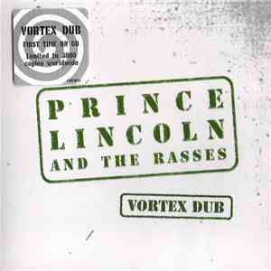 Prince Lincoln & The Rasses - Vortex Dub