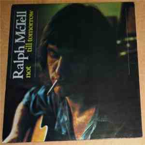 Ralph McTell - Not Till Tomorrow