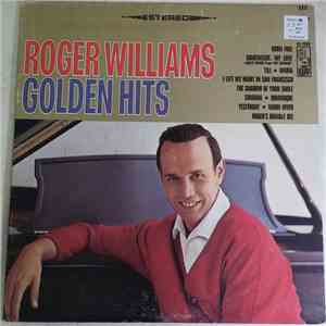 Roger Williams  - Golden Hits