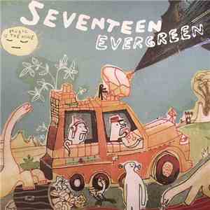 Seventeen Evergreen - Music Is The Wine