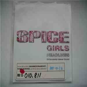 Spice Girls - Headlines (Friendship Never Ends)