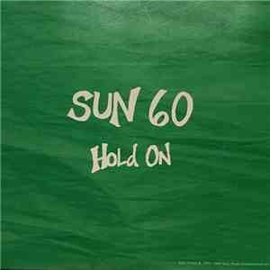 Sun 60 - Hold On