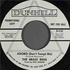The Brass Ring - Adoro (Don't Tempt Me)
